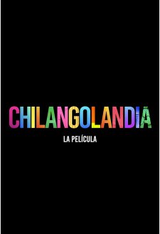 Chilangolandia