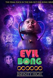 Evil Bong 888: Infinity High