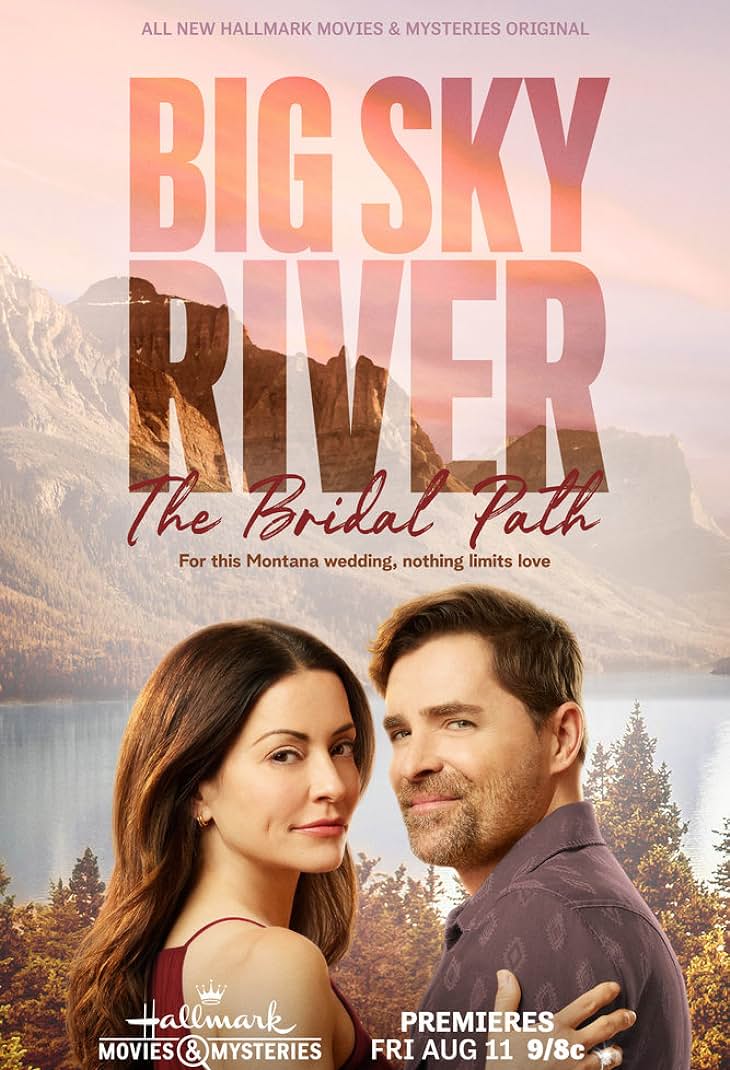 Big Sky River: The Bridal Path