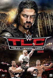 WWE TLC Tables, Ladders & Chairs