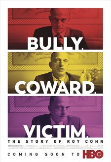 Bully. Coward. Victim. The Story of Roy Cohn